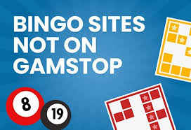 The Ultimate Guide to Bingo Sites Not Registered with GamStop