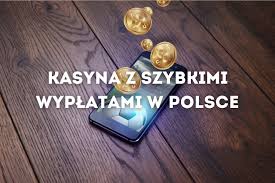 Kasyna z Natychmiastową Wypłatą - Szybkie Zwycięstwa i Play and Win