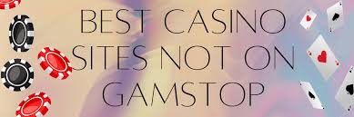 Exploring Non-GamStop Casinos Your Guide to a Worry-Free Gaming Experience Exploring Non-GamStop Casinos Your Guide to a Worry-Free Gaming Experience