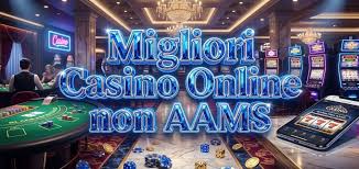 Miglior Sito Casino Non AAMS Scopri le Migliori Opzioni di Gioco 1154265504 Miglior Sito Casino Non AAMS Scopri le Migliori Opzioni di Gioco 1154265504