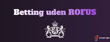 Online Betting Uden ROFUS En Guide til Sikker Spiloplevelse Online Betting Uden ROFUS En Guide til Sikker Spiloplevelse