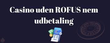 Bedste Casino Uden ROFUS Find Dine Favoritter 1472698208 Bedste Casino Uden ROFUS Find Dine Favoritter 1472698208
